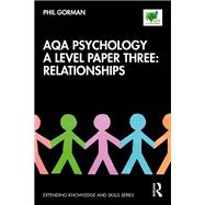 Aqa Psychology a Level Paper Three by Gorman, Philip, 9780367403904