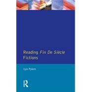 Reading Fin de SiFcle Fictions by Pykett; Lyn, 9780582233904