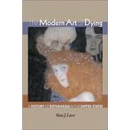 The Modern Art of Dying by Lavi, Shai, 9780691133904