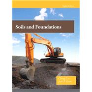 Soils and Foundations by Liu, Cheng; Evett, Jack, Ph.D., 9780135113905