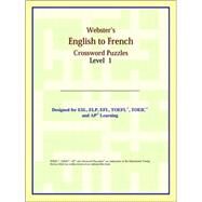 Webster's English to French Crossword Puzzles by ICON Reference, 9780497253905