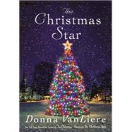 The Christmas Star by VanLiere, Donna, 9781250163905