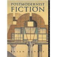 Post Modernist Fiction by McHale,Brian, 9780416363906