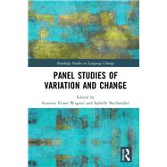 Panel Studies of Variation and Change by Wagner; Suzanne Evans, 9781138903906