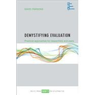 Demystifying Evaluation by Parsons, David, 9781447333906