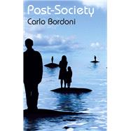 Post Society by Bordoni, Carlo, 9781509553907