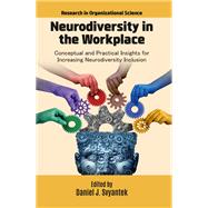 Neurodiversity in the Workplace by Daniel J. Svyantek, 9781806863907