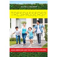 Trespassers? by Lung-Amam, Willow S., 9780520293908