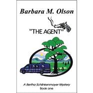 The Agent by Olson, Barbara M., 9780741443908