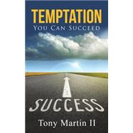 Temptation by Martin, Tony II, 9781490883908