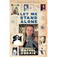Let Me Stand Alone Pa by Corrie,Rachel, 9780393333909