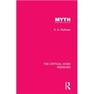 Myth by Ruthven,K. K., 9781138283909