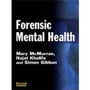 Forensic Mental Health by McMurran; Mary, 9781843923909