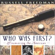 Who Was First? by Freedman, Russell, 9780618663910