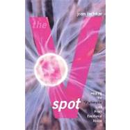 The V-Spot Healing the 'V'ulnerable Spot from Emotional Abuse by Lachkar, Joan, 9780765703910