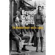 Beyond Civil Rights by Geary, Daniel, 9780812223910