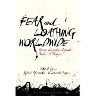 Fear and Loathing Worldwide by Alexander, Robert; Isager, Christine, 9781501333910