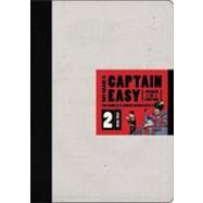 Captain Easy, Soldier of Fortune Vol. 2 The Complete Sunday Newspaper Strips 1936-1937 by Crane, Roy; Pope, Paul, 9781606993910