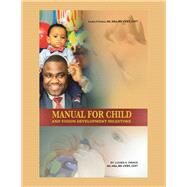 Manual for Child and Vision Development Milestone by Prince, Lucien G., 9781796083910