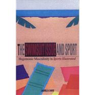 The Swimsuit Issue and Sport by Laurel R. Davis, 9780791433911