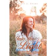 Into the Light by Adams, Sissy J., 9781796073911