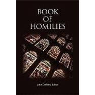 Book of Homilies by Griffiths, John, 9781573833912