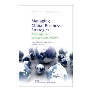 Managing Global Business Strategies by McManus, John; White, Don; Botten, Neil, 9781843343912