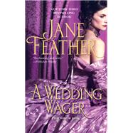 A Wedding Wager by Feather, Jane, 9781982183912
