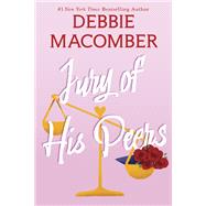 Jury of His Peers by Debbie Macomber, 9780369773913