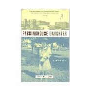 Packinghouse Daughter by Register, Cheri, 9780873513913