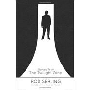Stories from the Twilight Zone by Serling, Rod, 9781490423913