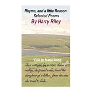Rhyme and a Little Reason by Riley, Harry, 9781508643913