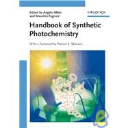 Handbook of Synthetic Photochemistry by Albini, Angelo; Fagnoni, Maurizio, 9783527323913