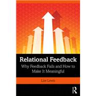 Relational Feedback by Lewis, Lise, 9781138063914