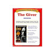 Literature Circle Guide the Giver, Grades 4-8 by Lowry, Lois; Finn, Perdita, 9780439043915