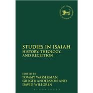 Studies in Isaiah by Wasserman, Tommy; Andersson, Greger; Willgren, David; Mein, Andrew; Camp, Claudia V., 9780567683915