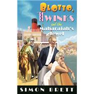Blotto, Twinks and the Maharajah's Jewel by Brett, Simon, 9781472133915