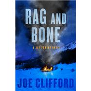 Rag and Bone by Clifford, Joe, 9781608093915