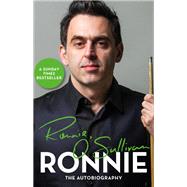 Ronnie The Autobiography of Ronnie O'Sullivan by O'Sullivan, Ronnie, 9781841883915