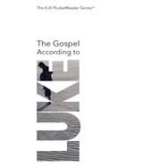 The Gospel According to Luke by Glass, Jonathan P., 9781516913916