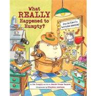 What Really Happened to Humpty? by Ransom, Jeanie Franz; Axelsen, Stephen, 9781580893916