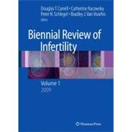 Biennial Review of Infertility by Carrell, Douglas T.; Racowsky, Catherine; Schlegel, Peter N.; Van Voorhis, Bradley J., 9781603273916