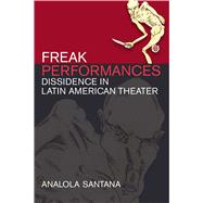 Freak Performances by Santana, Analola, 9780472073917
