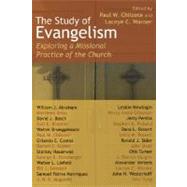 The Study of Evangelism by Chilcote, Paul W., 9780802803917