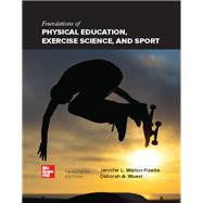 Foundations of Physical Education, Exercise Science, and Sport [Rental Edition] by Walton-Fisette / Wuest, 9781260253917