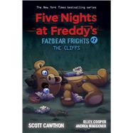 The Cliffs (Five Nights at Freddy's: Fazbear Frights #7) by Cawthon, Scott, 9781338703917