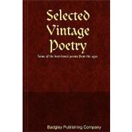 Selected Vintage Poetry by Badgley, C. Stephen, 9781440433917