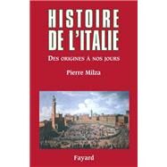 Histoire de l'Italie by Pierre Milza, 9782213623917