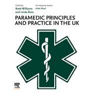Paramedic Principles and Practice in the UK by Aidan Ward, 9780323873918