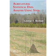 Agricultural Statistical Data Analysis Using Stata by George Boyhan, 9780367363918